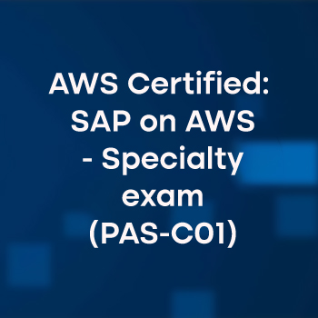 AWS Certified: SAP on AWS - Specialty exam (PAS-C01) - ERT